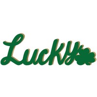 Irish Lucky and Shamrock MDF Standing Sign